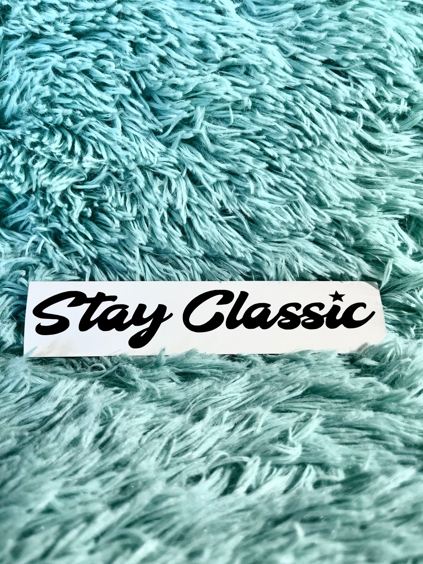 Stay Classic